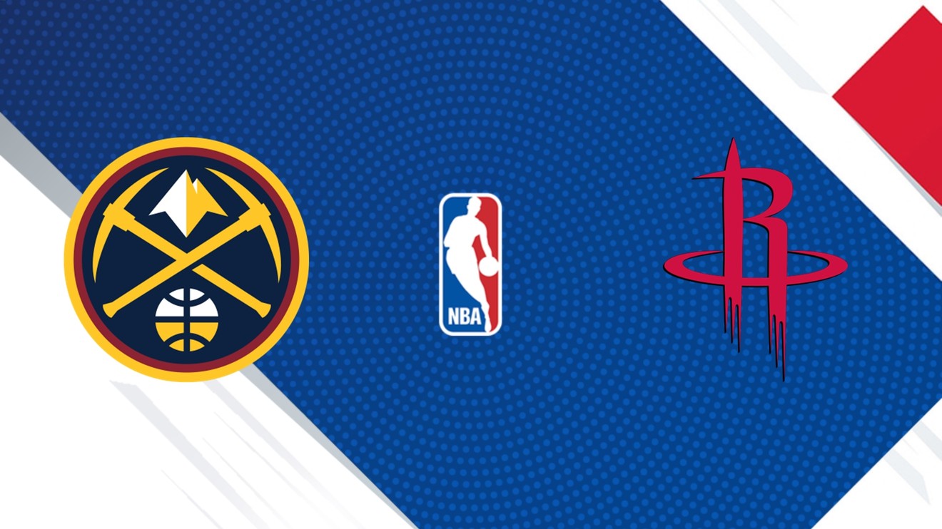Denver Nuggets - Houston Rockets