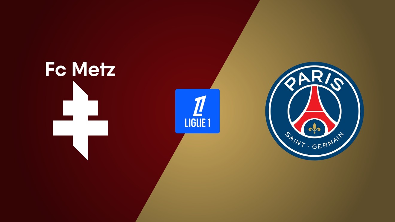 FC Metz - PSG