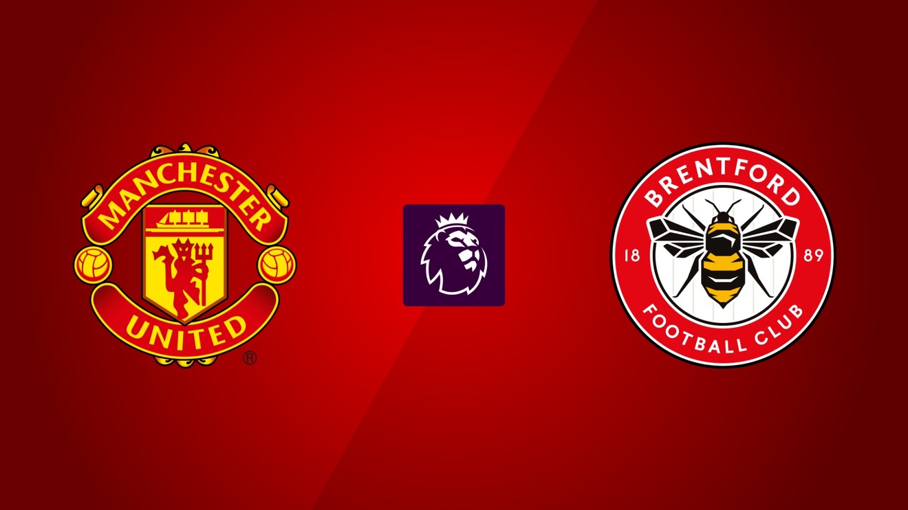 PL, Manchester United - Brentford
