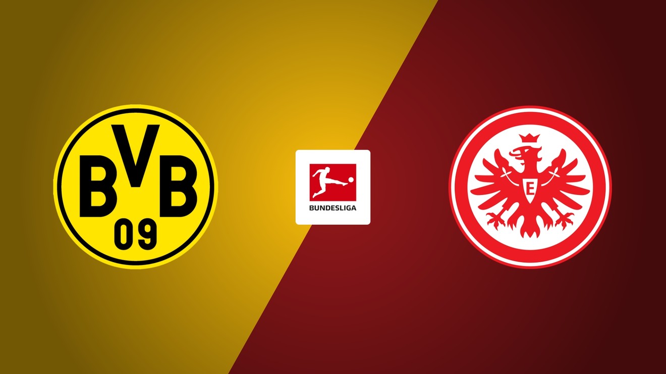 Borussia Dortmund - Eintracht Frankfurt