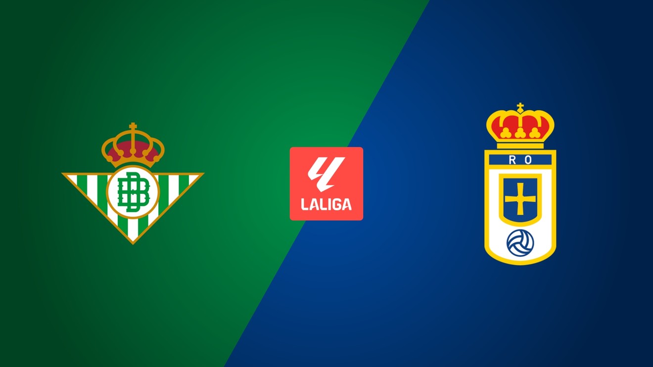Real Betis - Real Oviedo