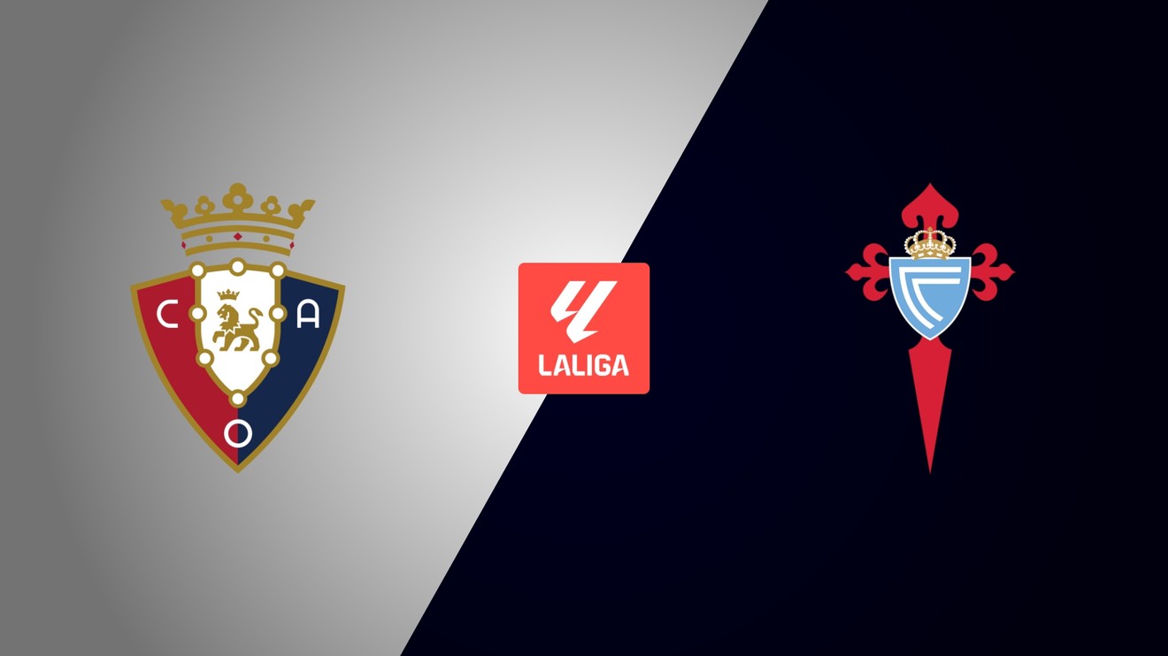 CA Osasuna - Celta Vigo
