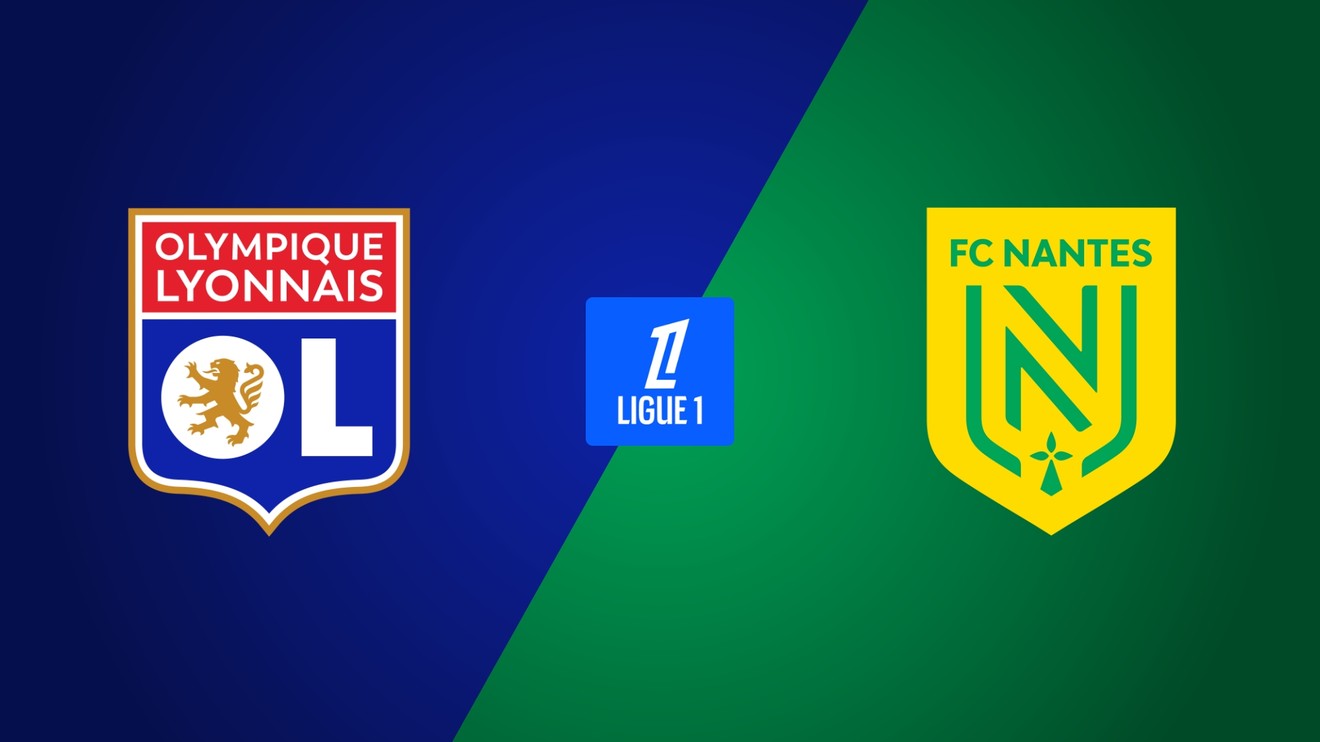 Olympique Lyon - FC Nantes
