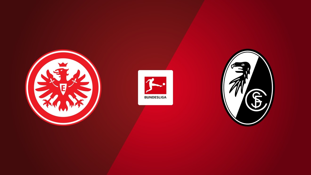 Eintracht Frankfurt - SC Freiburg