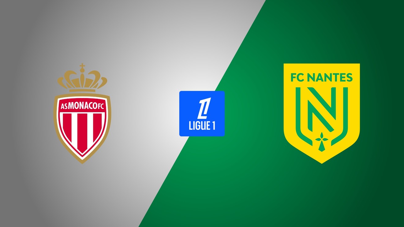 AS Monaco - FC Nantes