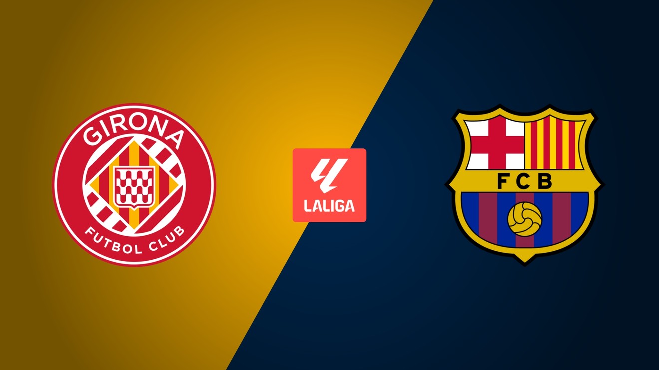 Girona FC - FC Barcelona