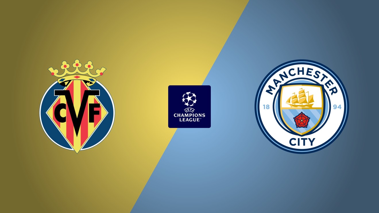 Villarreal CF - Manchester City
