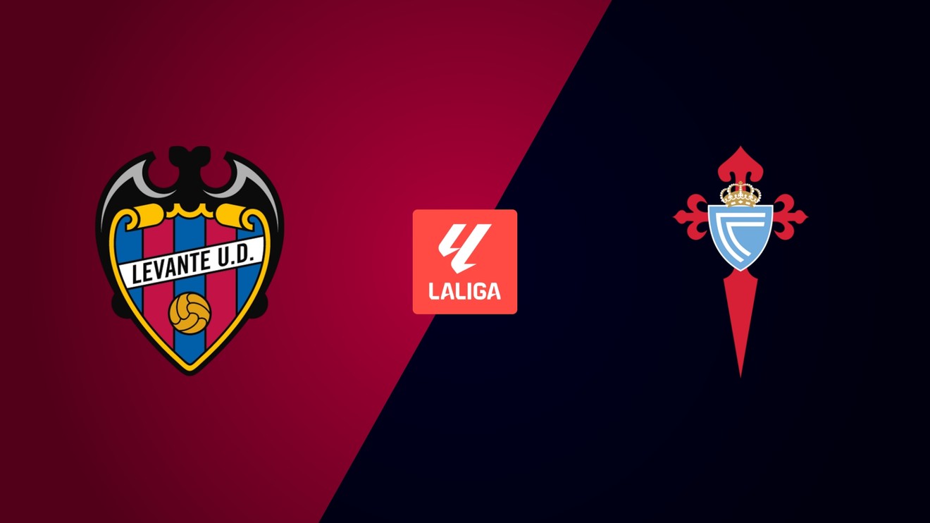 Levante UD - Celta Vigo