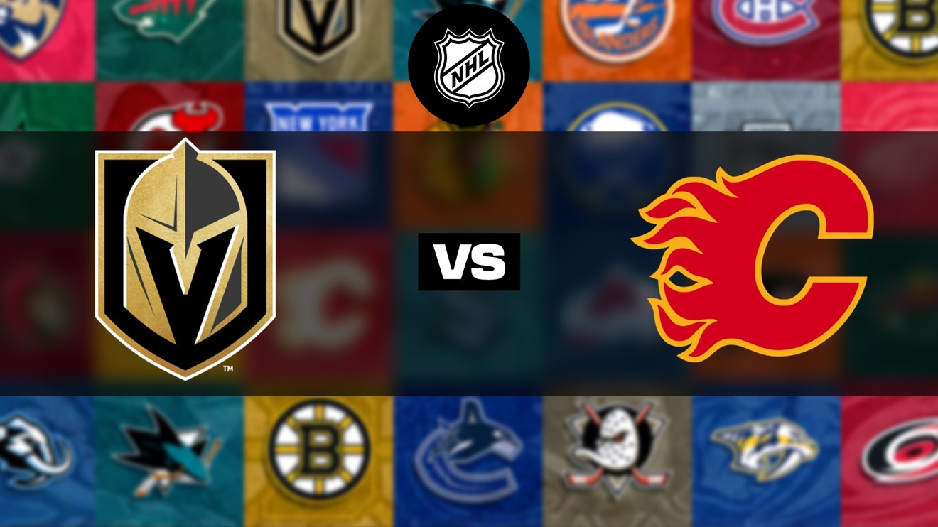 Vegas Golden Knights - Calgary Flames