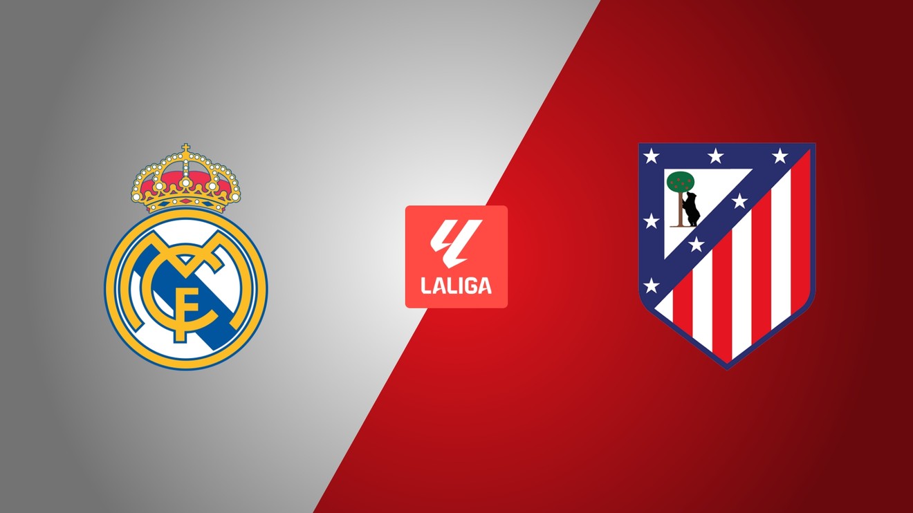 Real Madrid - Atlético Madrid