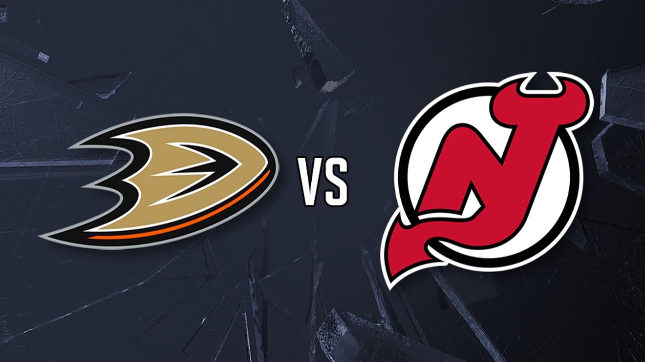 Anaheim Ducks - New Jersey Devils