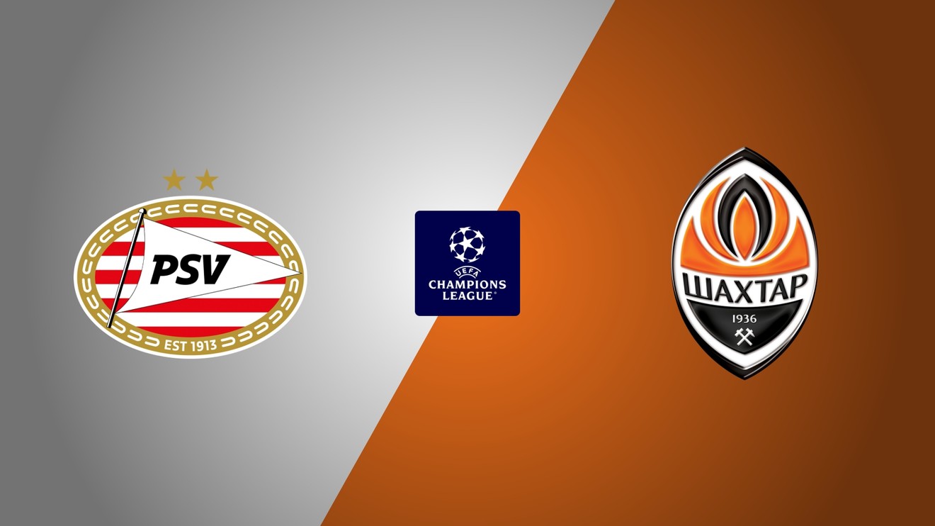 PSV Eindhoven - Šachtar Doněck