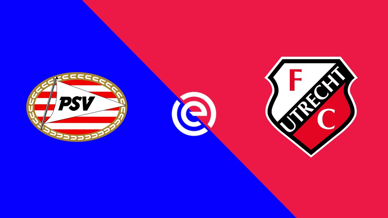 PSV Eindhoven - FC Utrecht