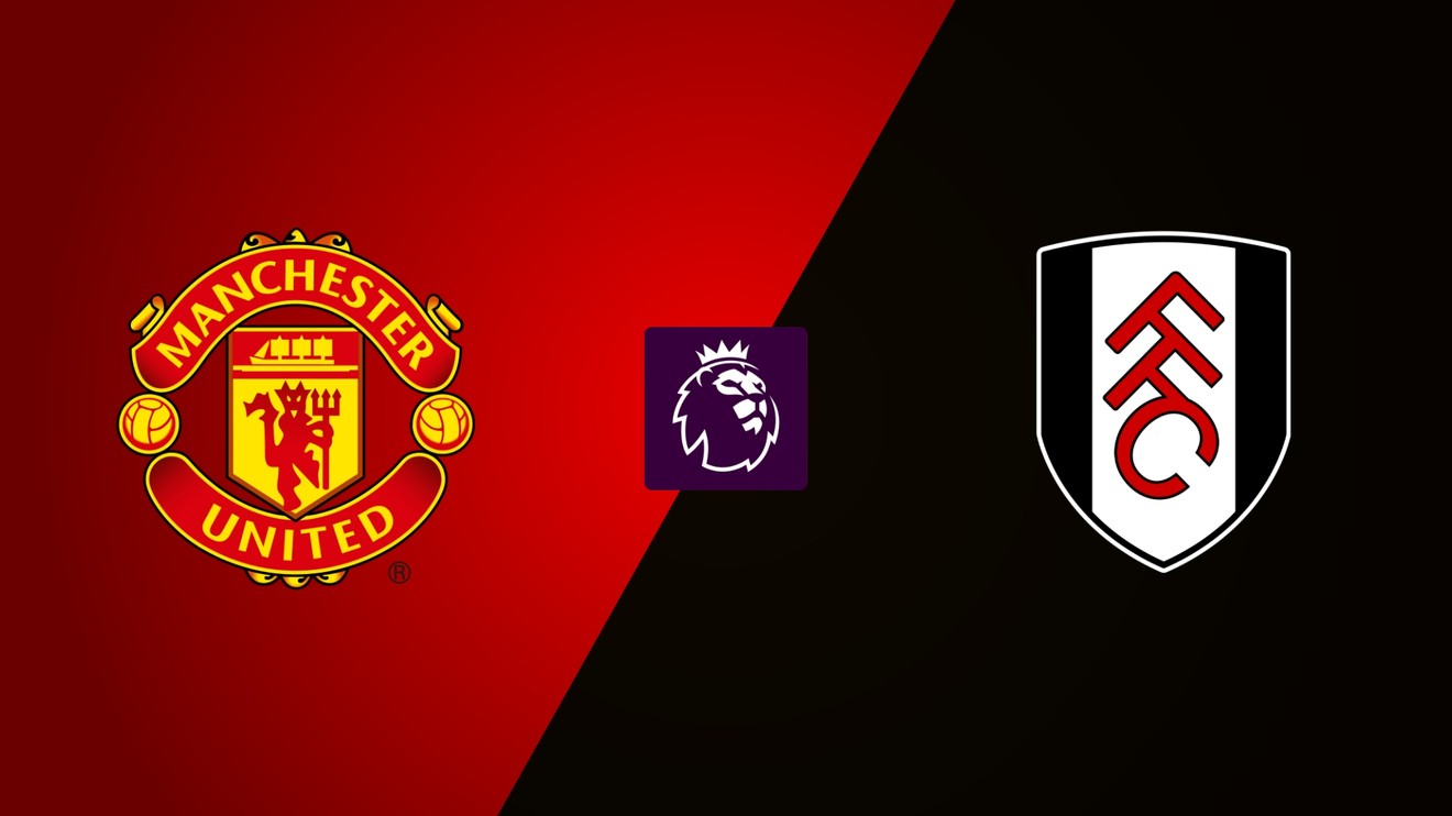 PL, Manchester United - Fulham