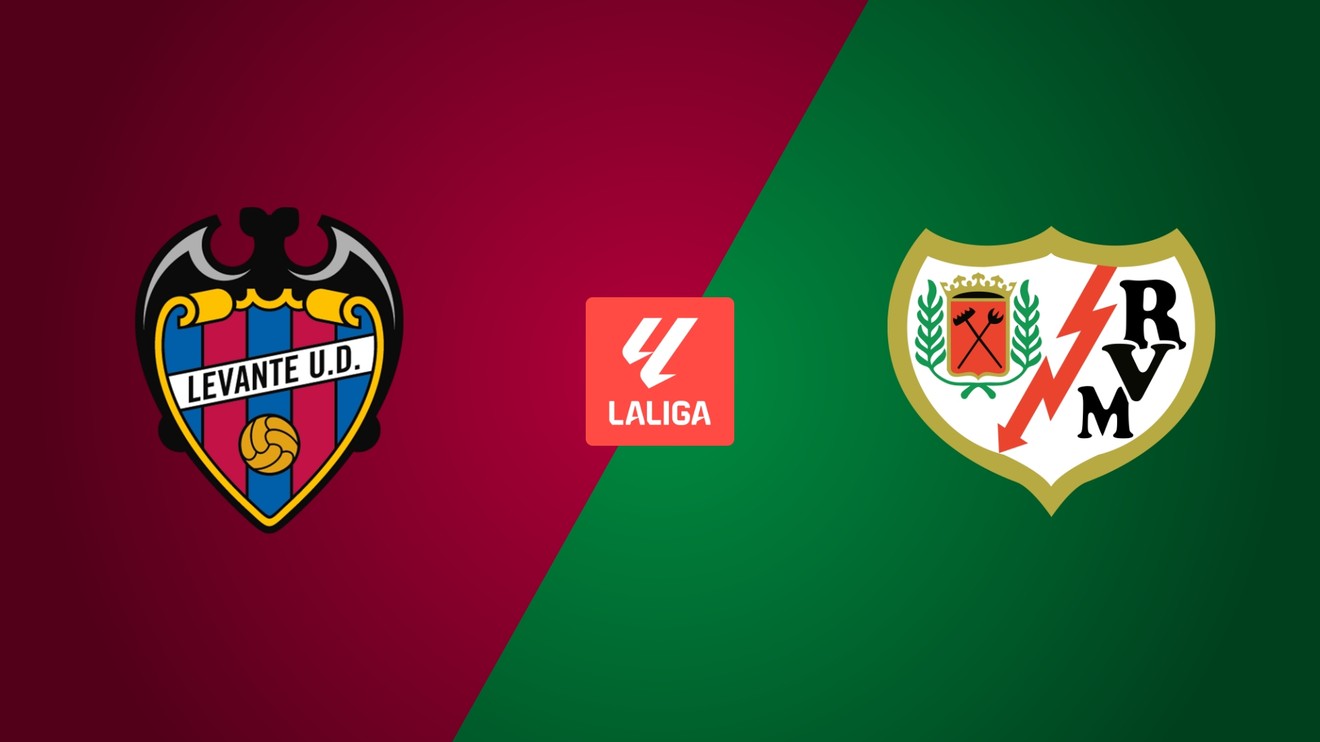 Levante UD - Rayo Vallecano