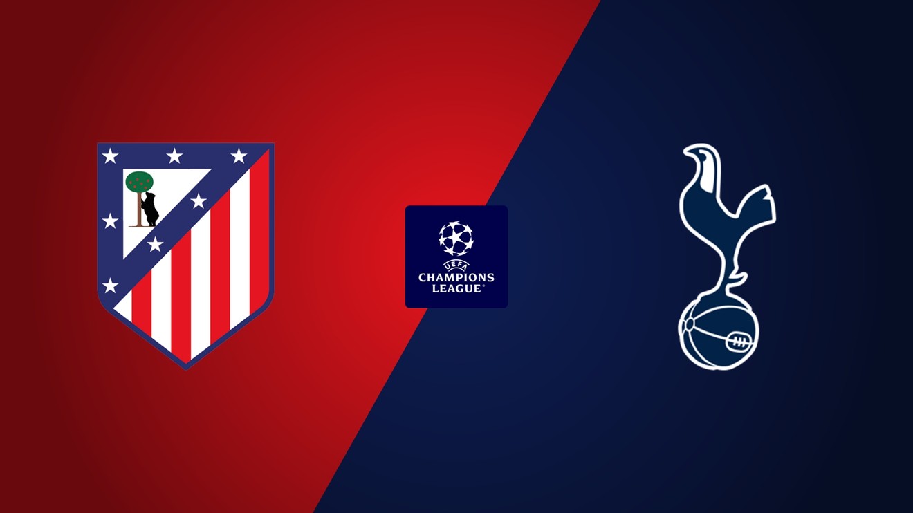 Atlético Madrid - Tottenham Hotspur