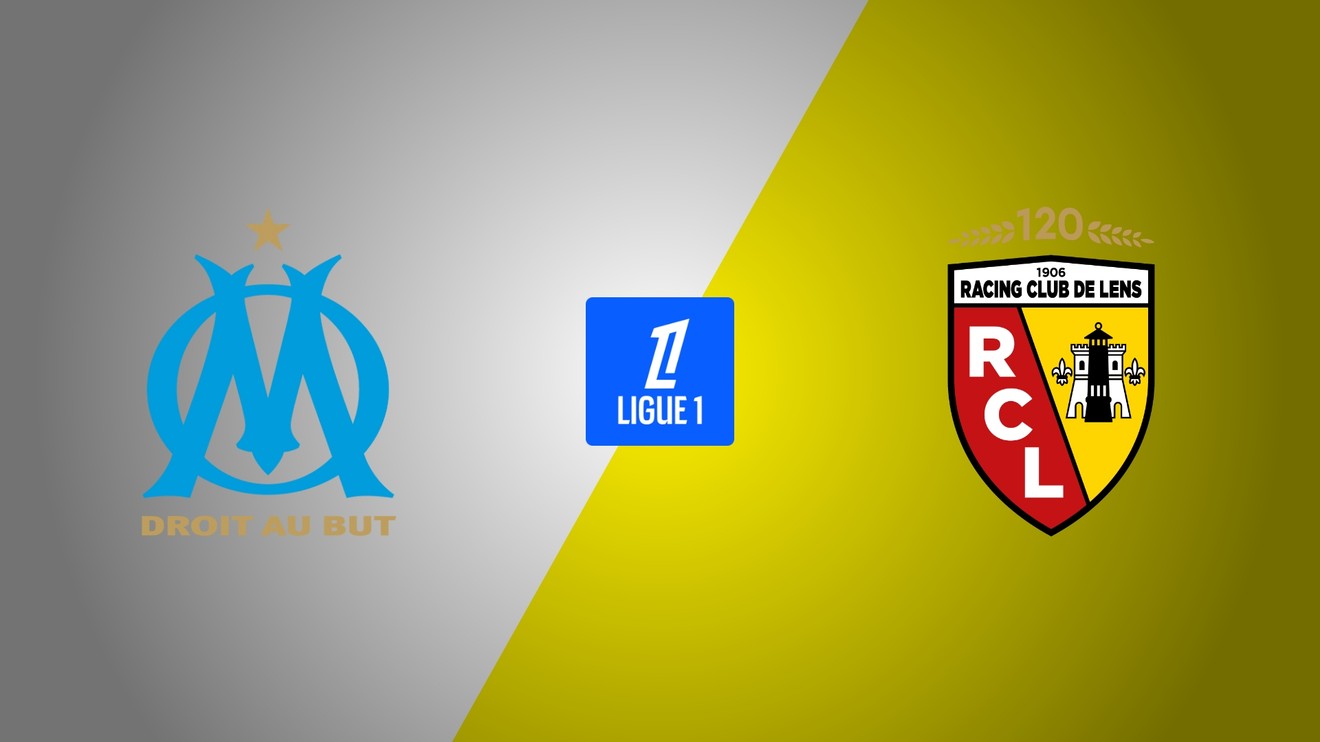 Olympique Marseille - RC Lens