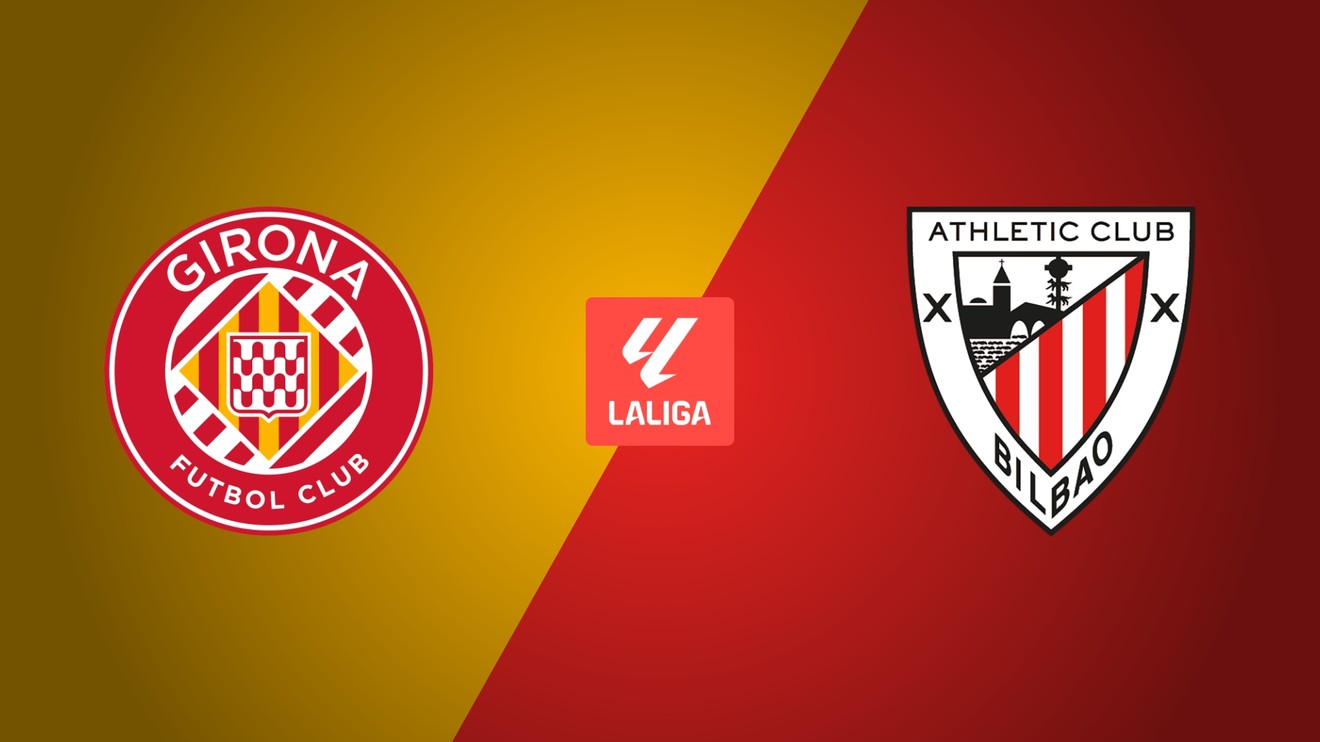 Girona FC - Athletic Bilbao