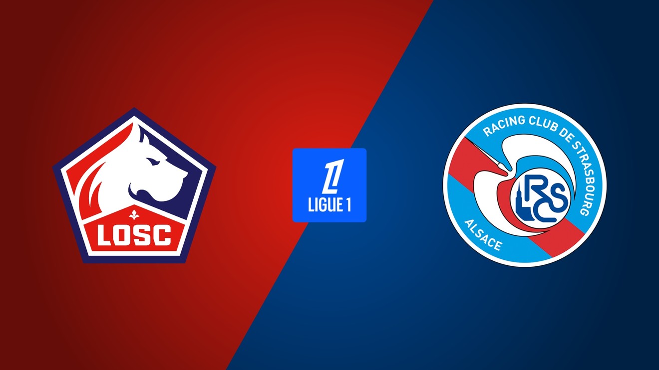 Lille OSC - Racing Strasbourg