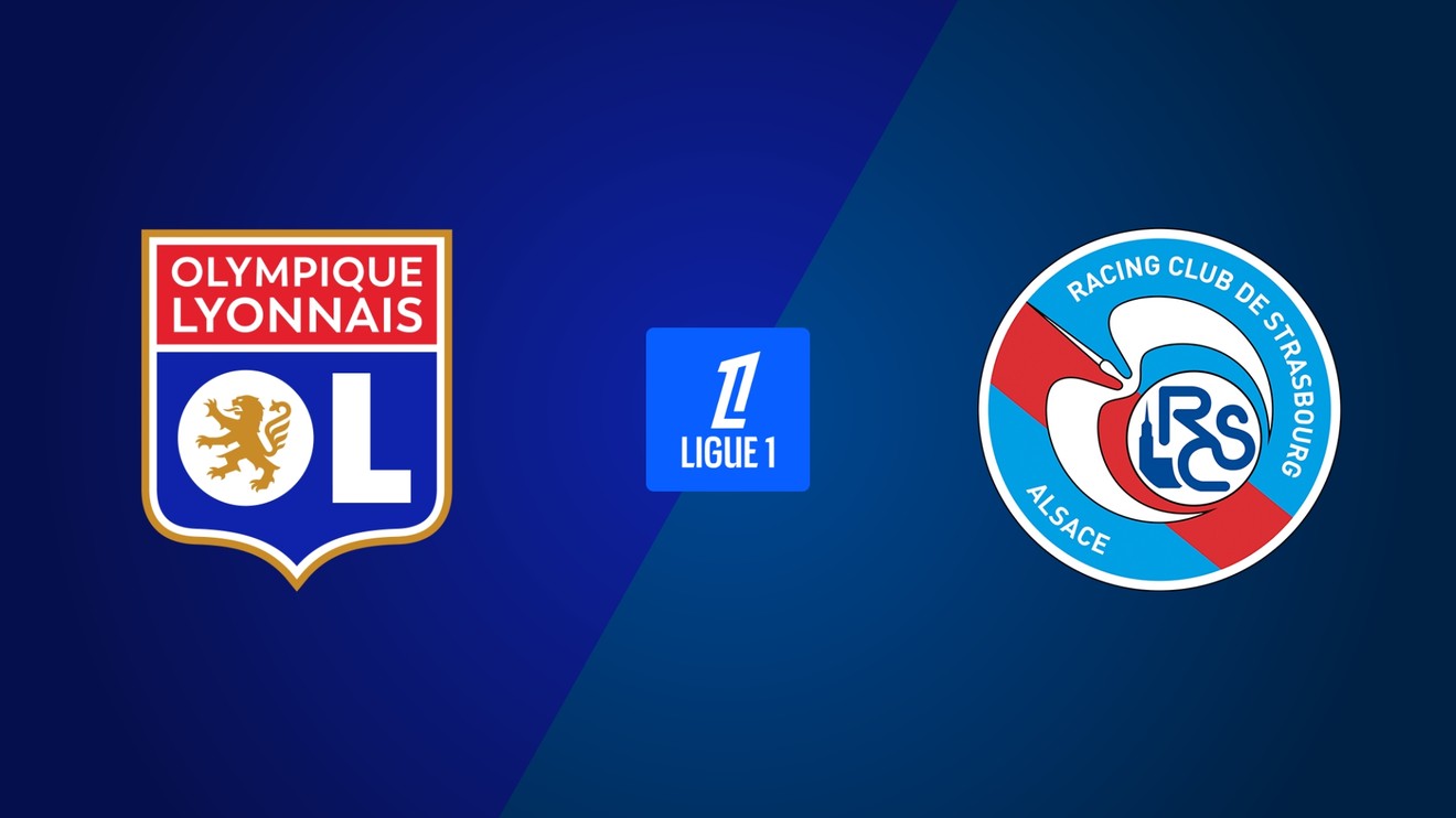 Olympique Lyon - Racing Strasbourg