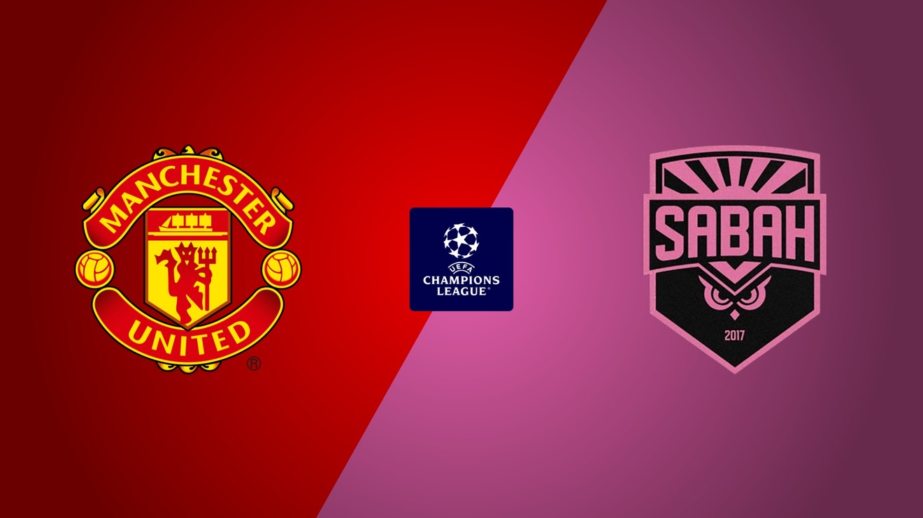 Manchester United - Sabah FK