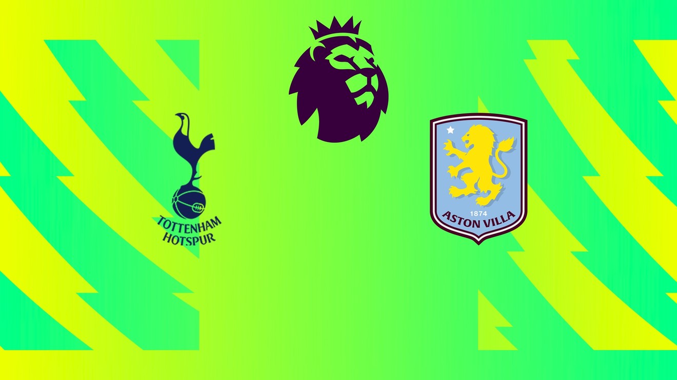 PL, Tottenham - Aston Villa