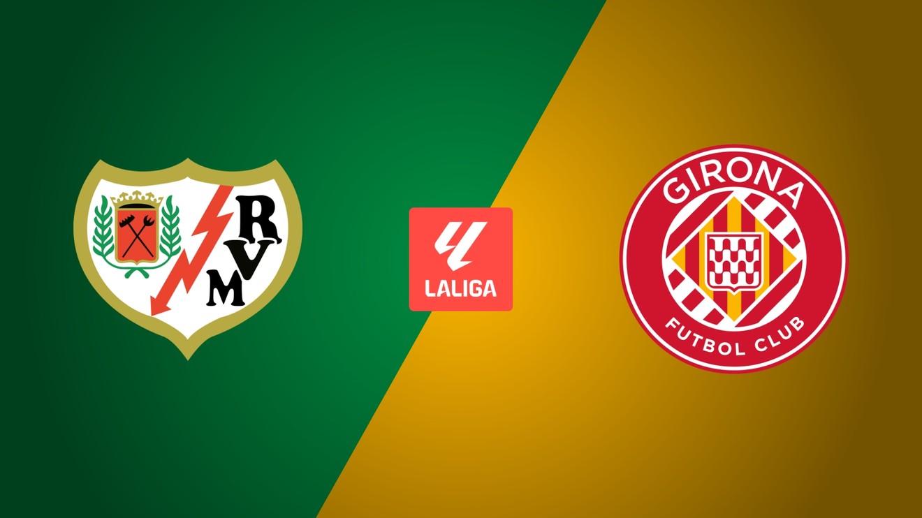 Rayo Vallecano - Girona FC