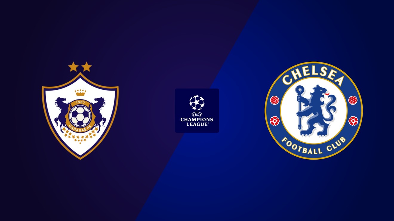 Qarabag Agdam - Chelsea FC