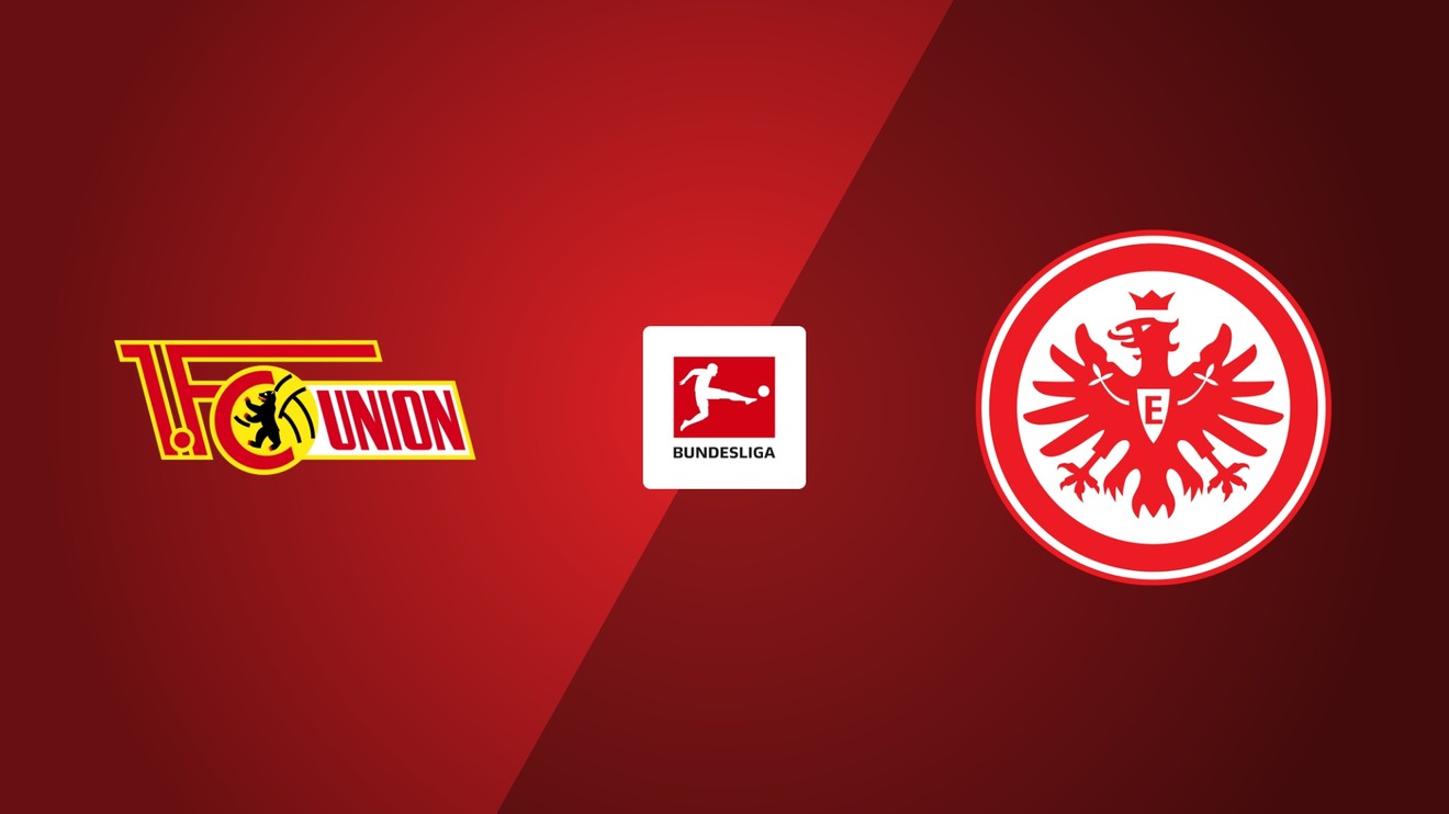 Union Berlín - Eintracht Frankfurt