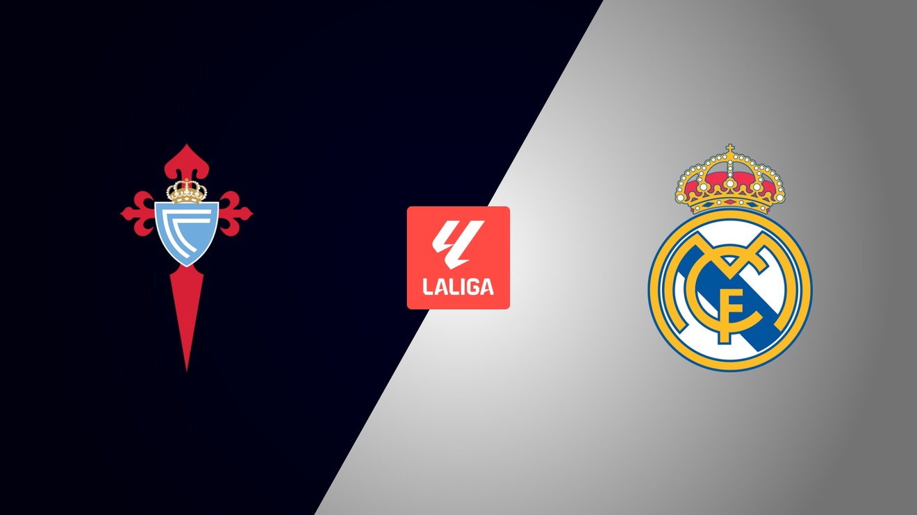 Celta Vigo - Real Madrid