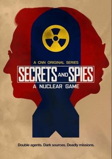 Secrets & Spies: A Nuclear Game