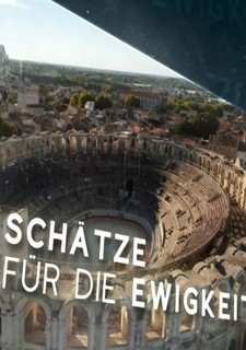 UNESCO World Heritage - Treasures for Eternity