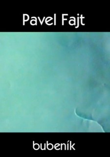 Pavel Fajt, bubeník