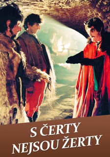 S čerty nejsou žerty