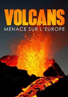 Spící obři: Nepokojné sopky Evropy