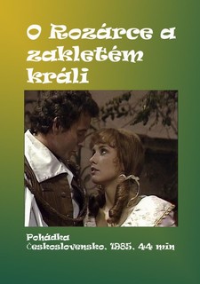 O Rozárce a zakletém králi