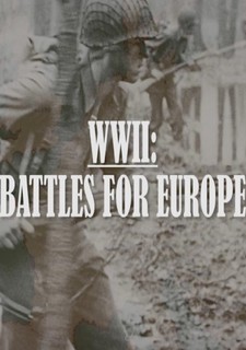 World War II - Battles for Europe
