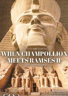 Champollion a Ramesse II.: Setkání na Nilu