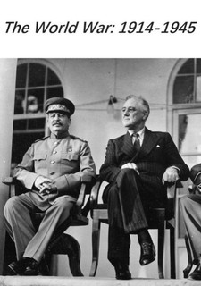 Světová válka: 1914-1945
