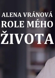Alena Vránová - Role mého života, Klobouk dolů