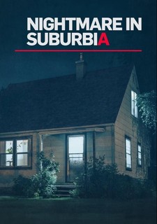 Nightmare in Suburbia