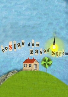 Postav dom, zasaď strom