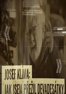 Josef Klíma: Jak jsem přežil devadesátky