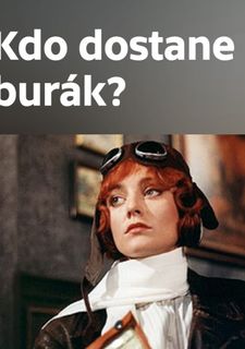 Kdo dostane burák?