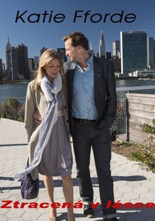 Katie Fforde: Ztracená v lásce