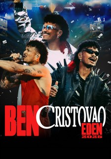 Ben Cristovao: Eden 2025