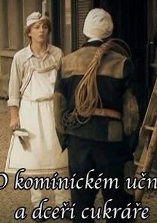 O kominickém učni a dceři cukráře