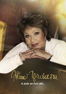 Jiřina Bohdalová: A jede se furt dál…
