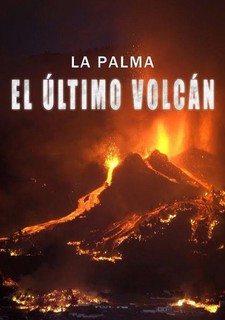 La Palma: Poslední vulkán