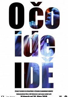 O čo ide Idě